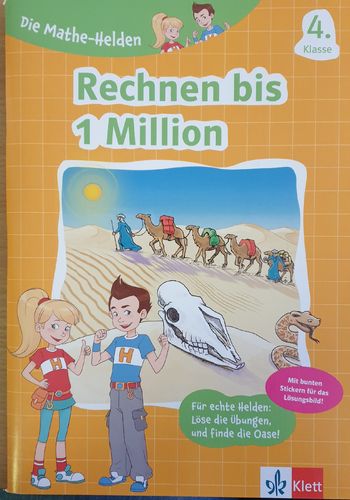 Die Mathe-Helden: Heuchert - Rechnen bis 1 Million, 4. Klasse